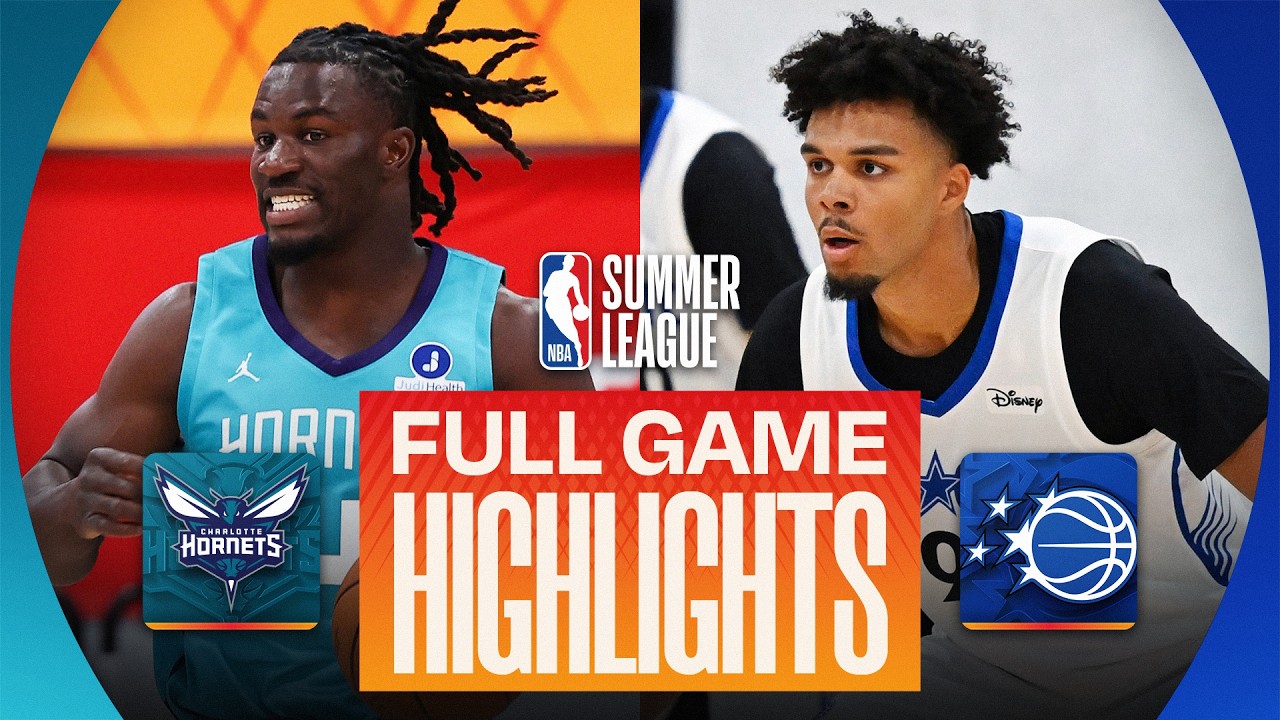 HORNETS vs MAGIC | LAS VEGAS SUMMER LEAGUE | FULL GAME HIGHLIGHTS | July 9, 2026