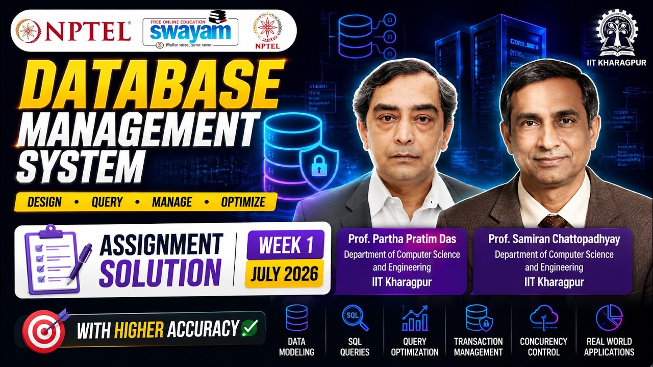NPTEL Data Base Management System Week 1 Assignment Solution | July 2026 Session | IIT Kharagpur