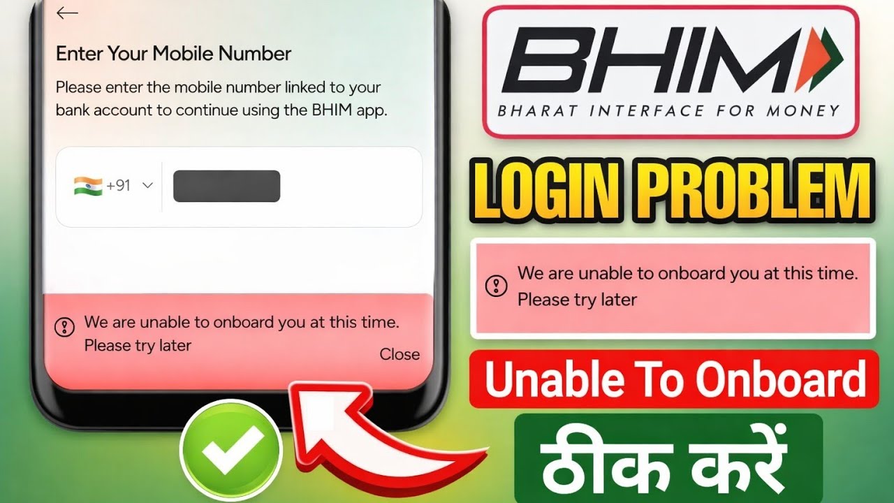 BHIM App Login Problem Fix 2026 | Unable To Onboard You At This Time Solve | BHIM App Error Fix