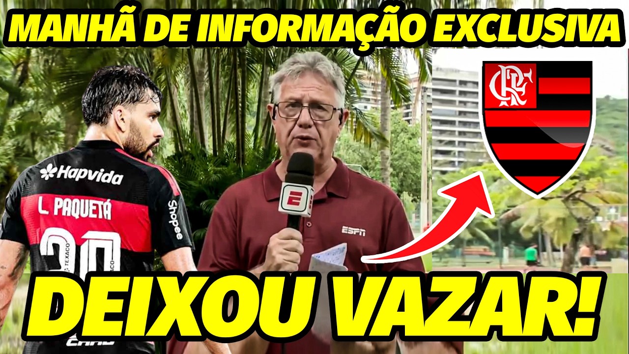 MANHÃ DE INFORMAÇÕES EXCLUSIVA NO FLAMENGO! CICERO MELHO DEIXA VAZAR  INFORMAÇÃO! NOTICIAS FLAMENGO