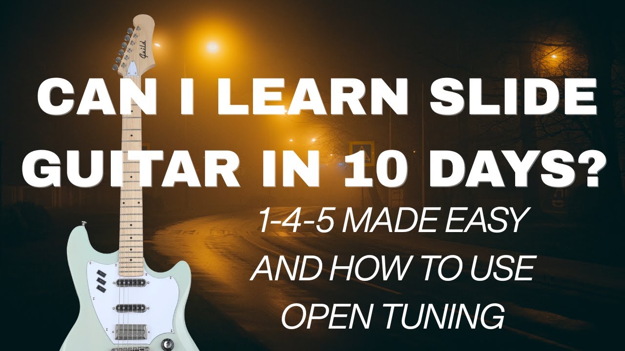 Slide guitar challenge: How to Open Tuning (1-4-5 and open tuning made easy)