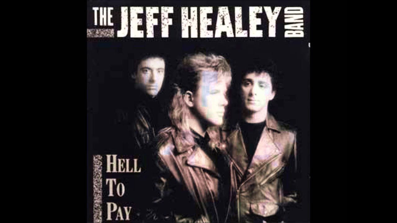 The Jeff Healey Band - Full Circle