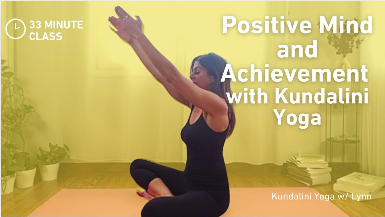 Unlock Your Positive Mind for Success | Kundalini Yoga for Achievement | Kundalini Yoga with Lynn