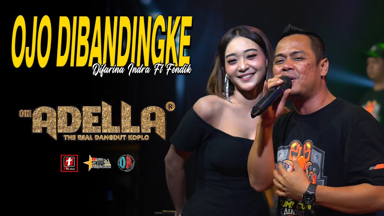 Ojo Dibandingke - Difarina Indra ft Fendik - OM. ADELLA Live Maron Temanggung | CUMI CUMI AUDIO