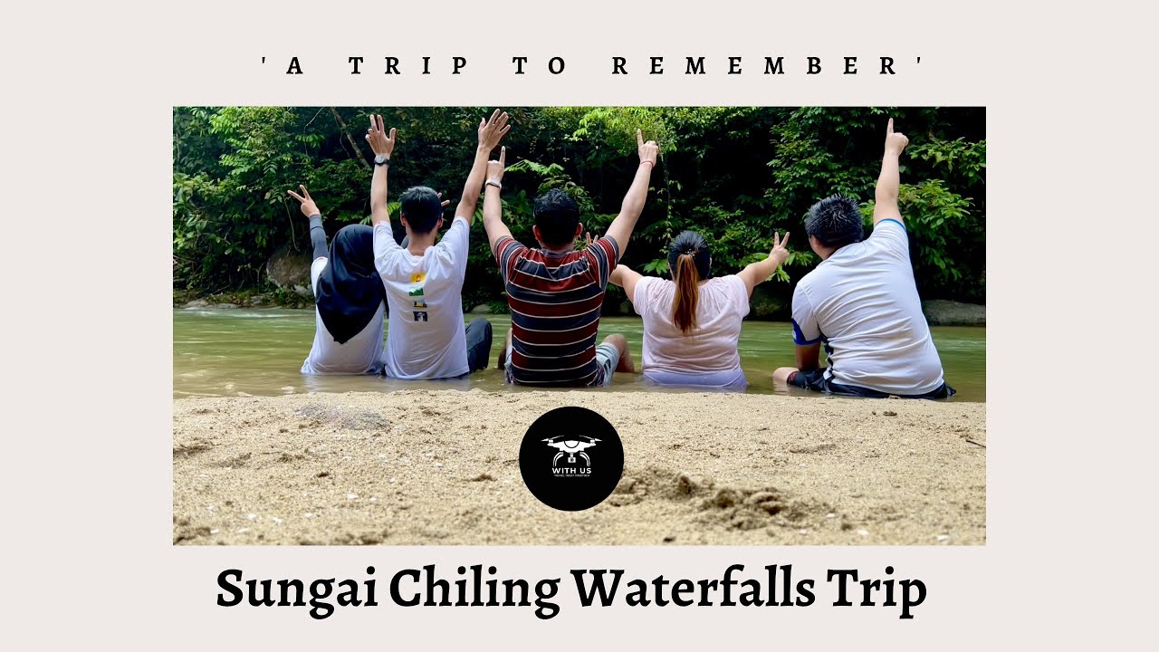 Sungai Chiling Waterfalls 2022 I Travel Malaysia
