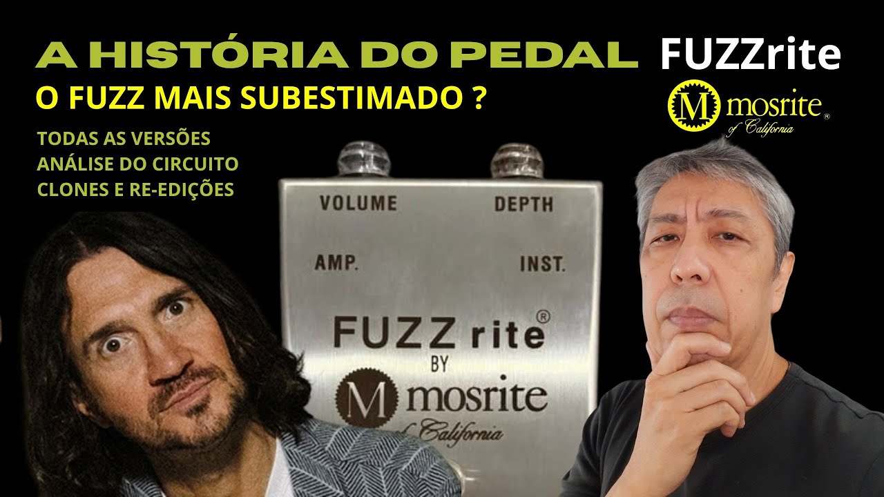 A História do Pedal Fuzzrite - O Fuzz Mais Subestimado ? 