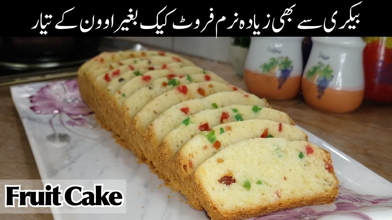 Perfect Fruit Cake Without Oven | Soft, Moist & Bakery Style at Home | Fruit Cake Recipe