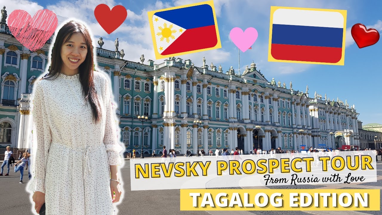 Tour of Nevsky Prospect St. Petersburg, Russia | From Philippines to Russia with ❤️🇵🇭🇷🇺 (TAGALOG)