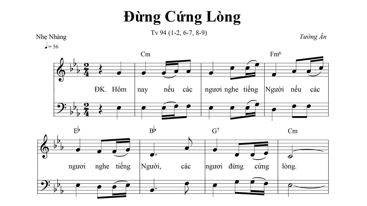 Đừng Cứng Lòng - Thánh Vịnh 94 (Sáng Tác: Tường Ân) - Ca len di | Lyrics
