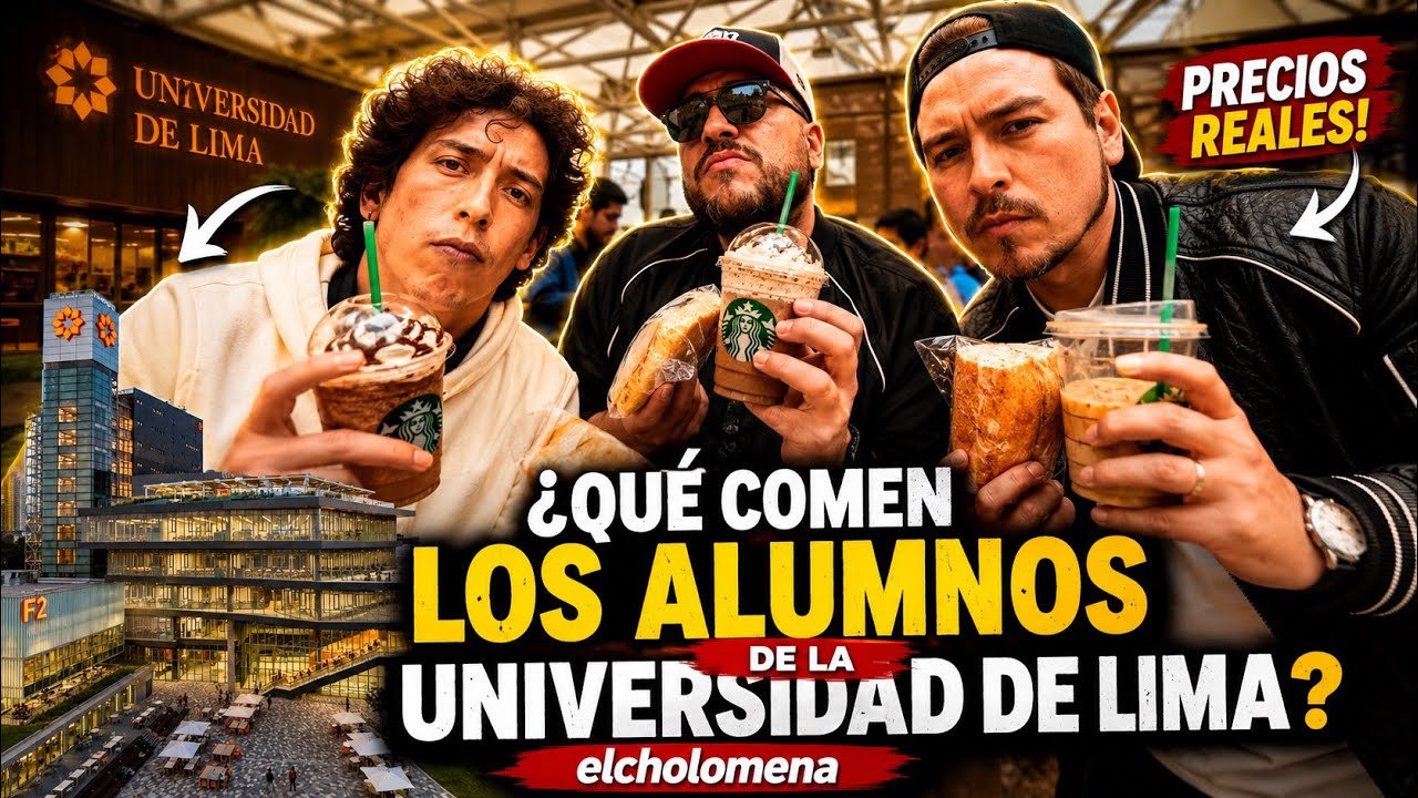 ¿QUÉ COMEN LOS ALUMNOS DE LA UNIVERSIDAD DE LIMA? | elcholomena