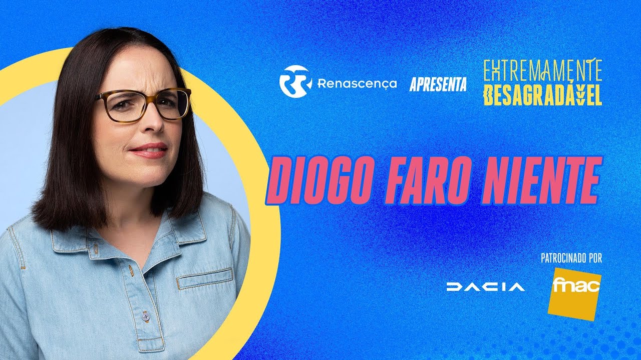 Diogo Faro Niente - Extremamente Desagrad&aacute;vel