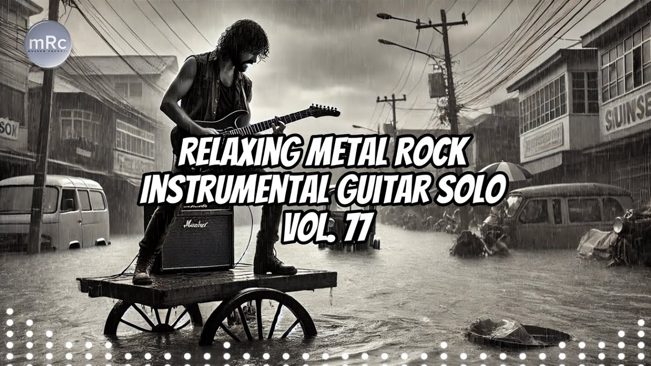 Relaxing Metal Rock Instrumental Guitar Solo Vol. 77