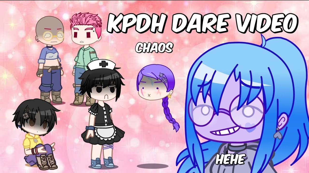 Kpdh dare video || 1,000 subs special || chaos || kpdh || gacha || TheSRchannel ||