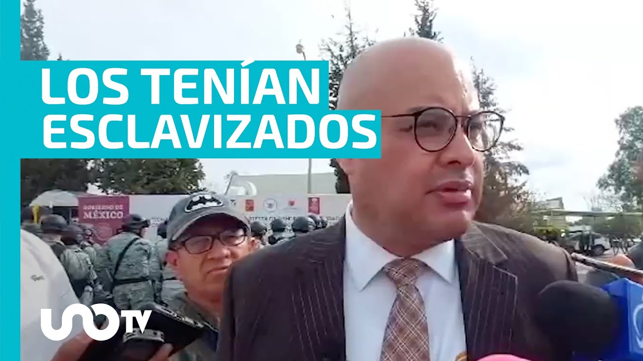 “Eran tratados como esclavos”: fiscal de Zacatecas sobre el rescate de 15 secuestrados en Fresnillo