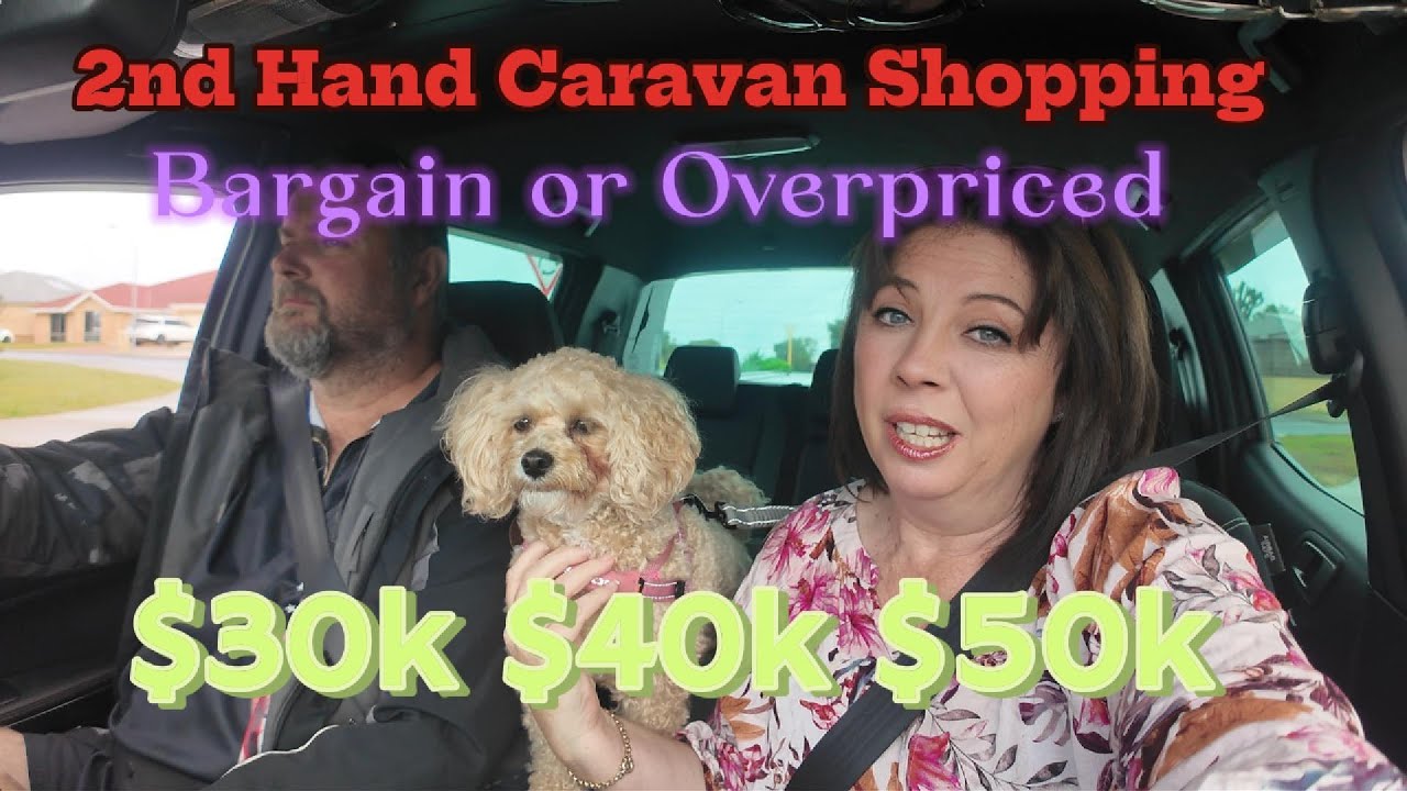 2nd Hand caravan shopping. Bargains or Overpriced??