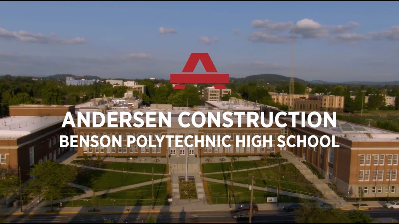 Benson Polytechnic High School Modernization Recap