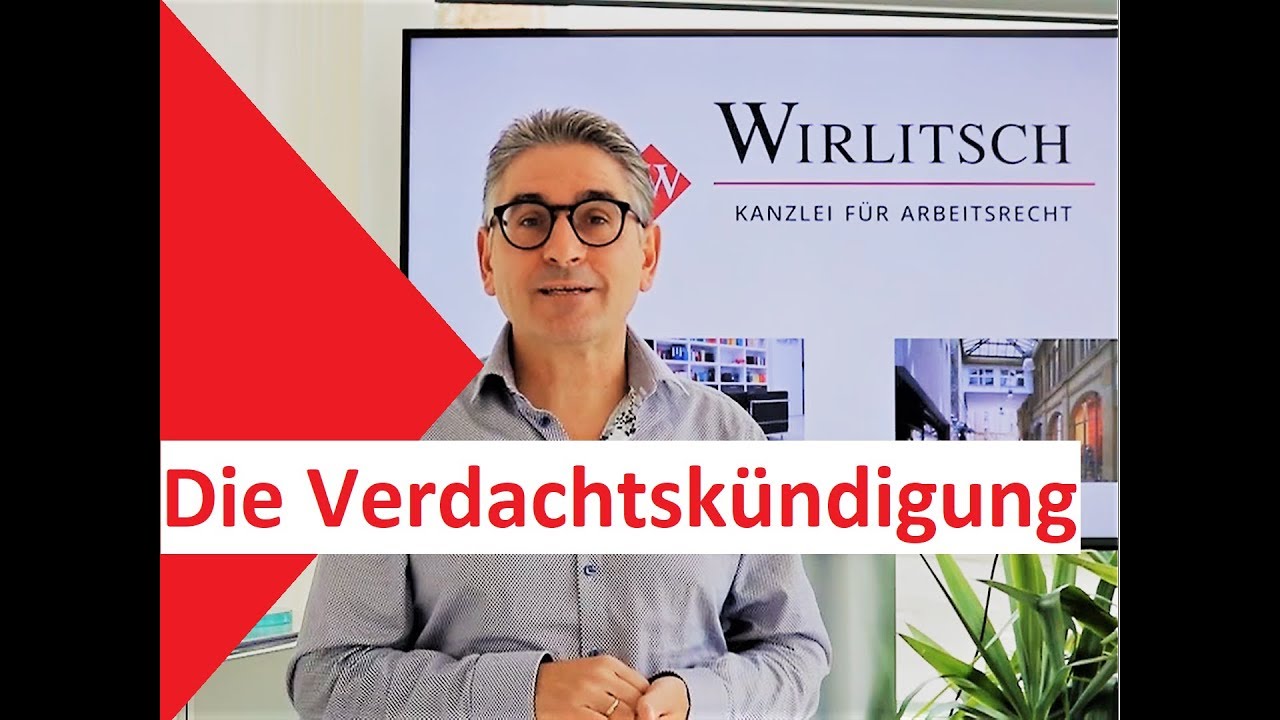 ◆ WIRLITSCH - Die Verdachtskündigung - der Aufklärung eine Chance