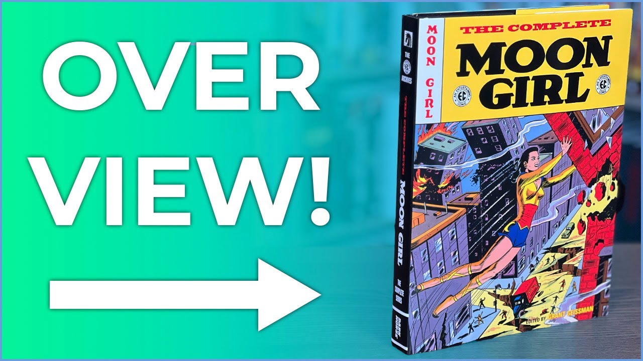 The EC Archives: The Complete Moon Girl Hardcover Overview |