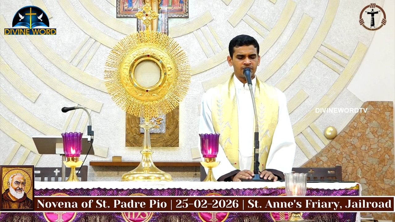 Novena of St. Padre Pio | 25-02-2026 | Fr. Melroy D'Silva | St. Anne's Friary, Jailroad