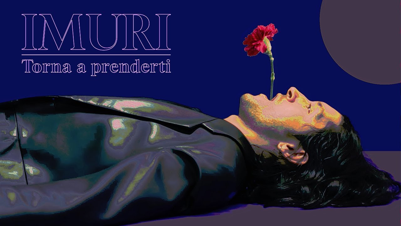 Torna a prenderti - IMURI