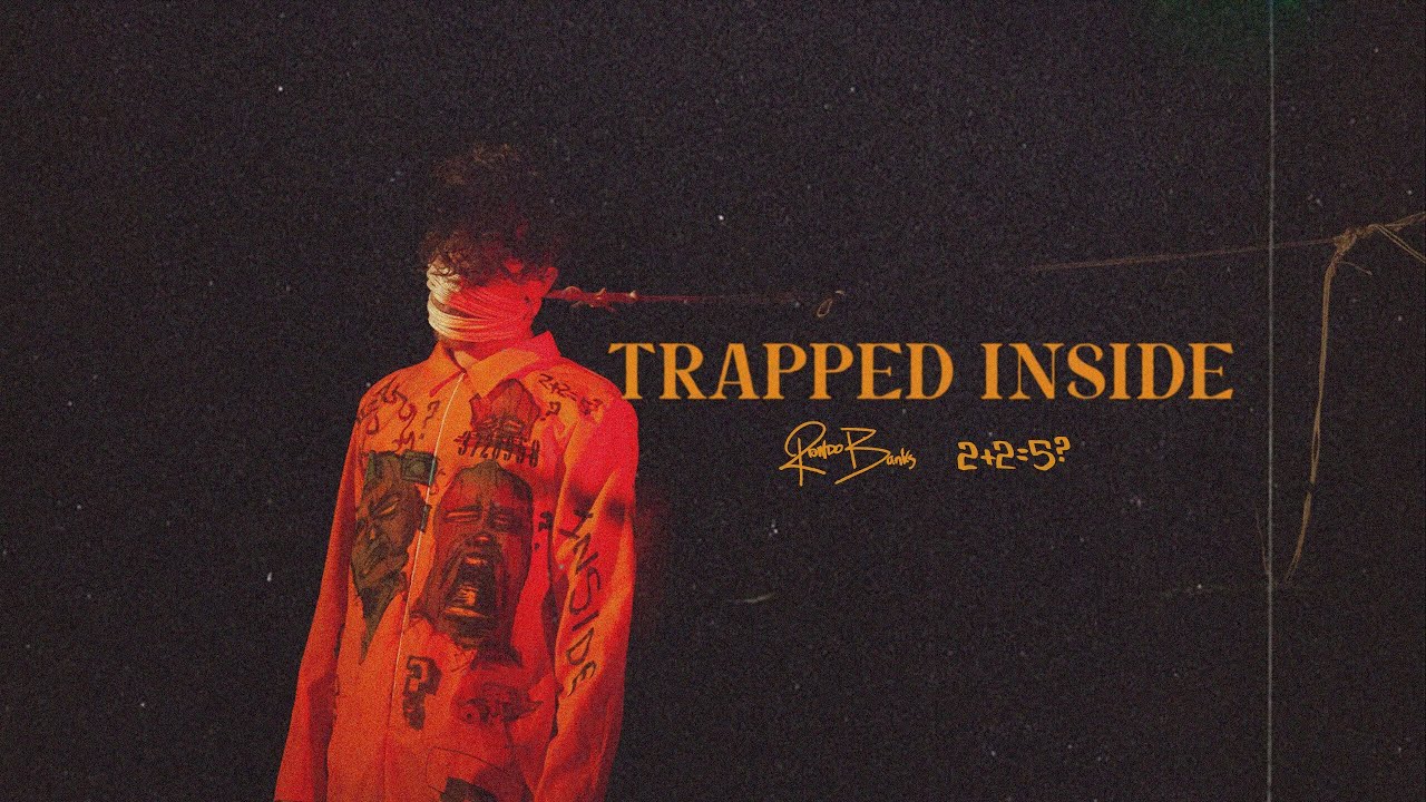 Rondo Banks - Trapped Inside