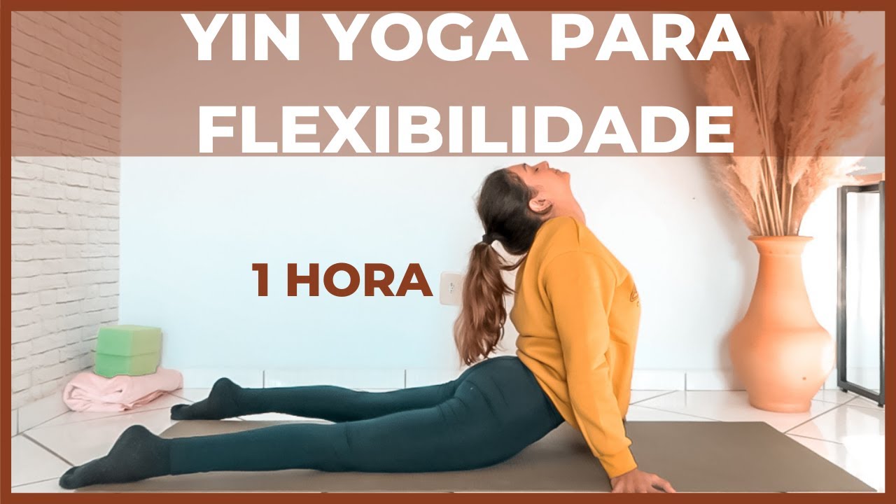 1 hora YIN YOGA PARA A FLEXIBILIDADE - Alongamentos profundos para o corpo todo | Cheila Yoga