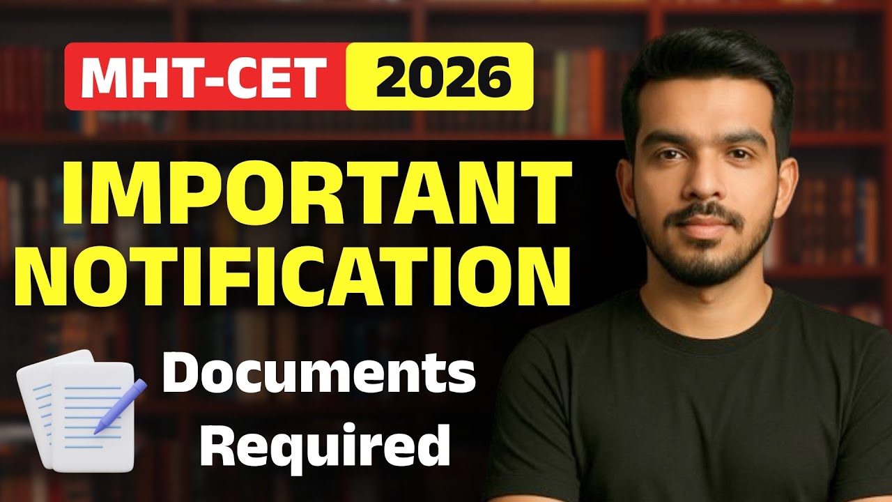 MHT CET 2026 Important Official Update | Documents Required for Registration | APAAR ID Explained