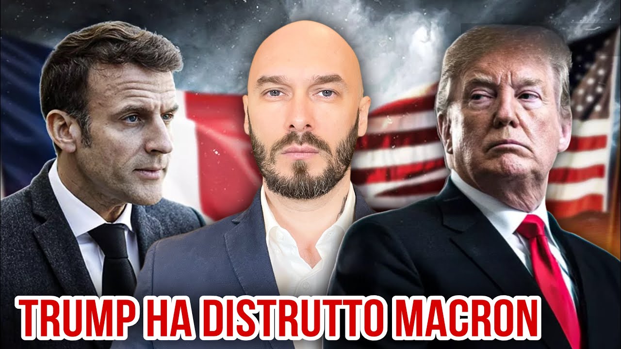 TRUMP HA DISTRUTTO MACRON. 