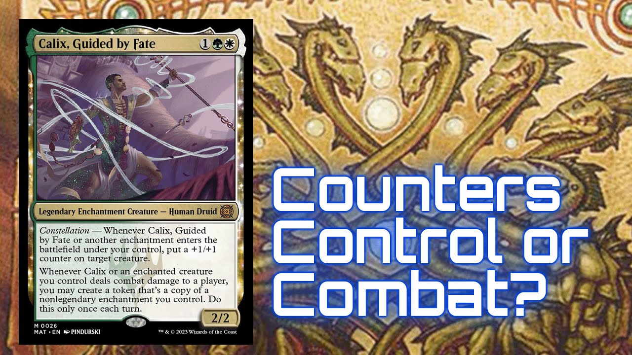 Calix, Guided by Fate | EDH Concept Deck | Magic: The Gathering