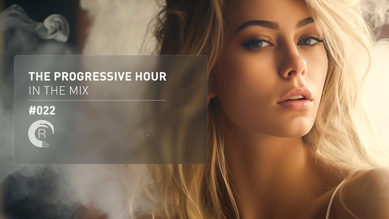 THE PROGRESSIVE HOUR IN THE MIX VOL. 022 [FULL SET]