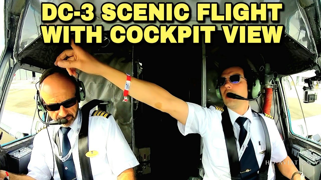 Douglas DC-3 COCKPIT FLIGHT with Tom & Fabian (DDA / PH-PBA) | LET'S FLY !