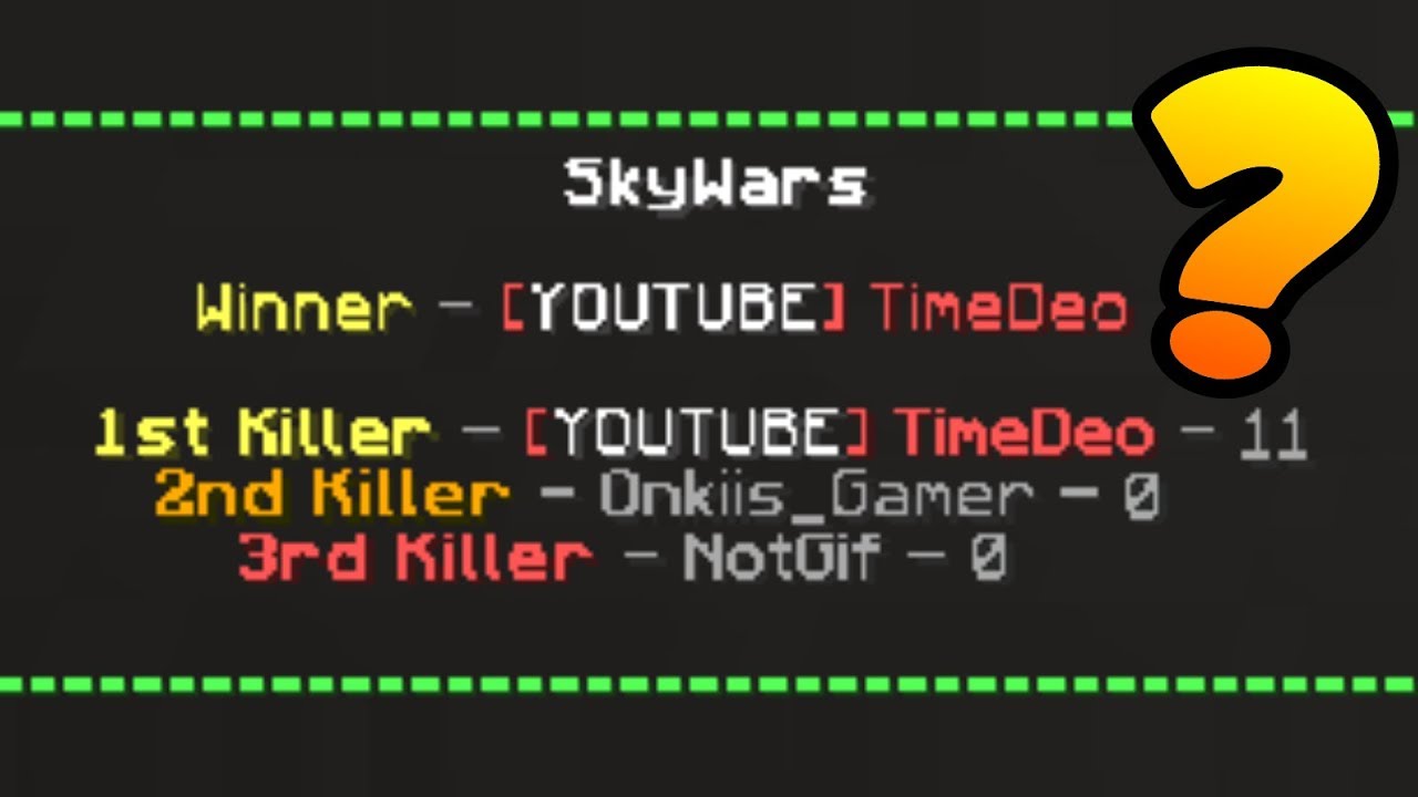 trying to get an 11 kill skywars game