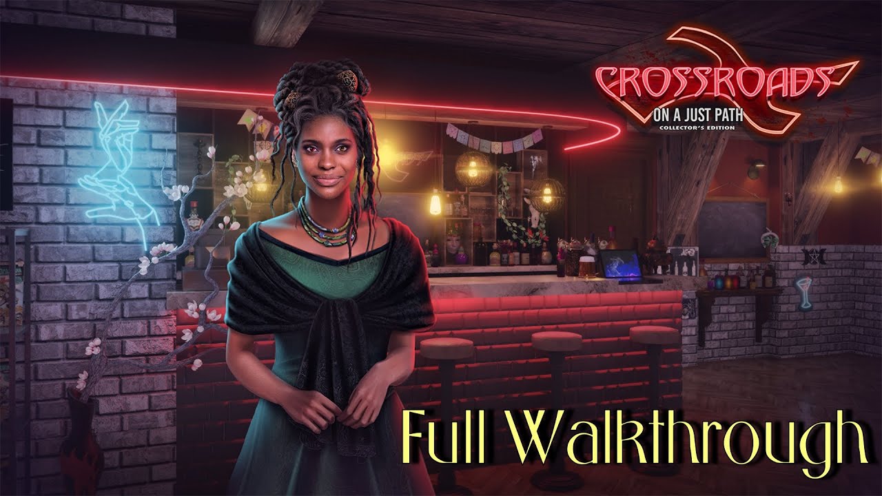 Let's Play - Crossroads - On a Just Path - Full Walkthrough