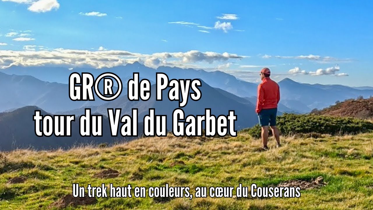 GR® de Pays Tour du Val du Garbet (Ariège) : à l'automne, un trek haut en couleurs dans les Pyrénées