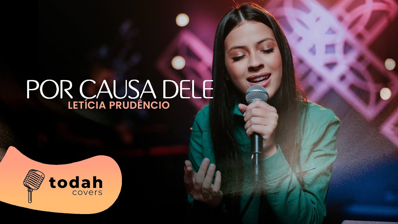 Letícia Prudêncio | Por Causa Dele [Cover Kellen Byanca]