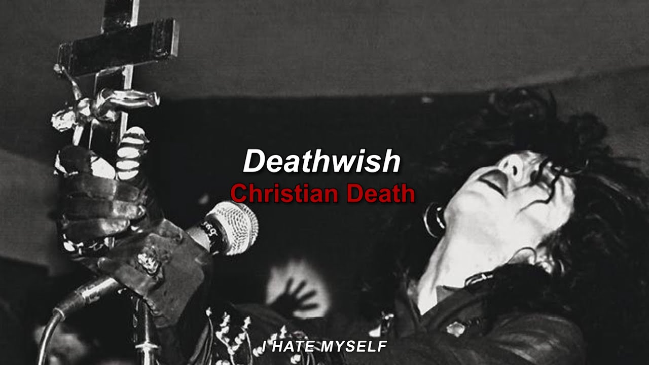 Christian Death - Deathwish (lyrics & sub en español)