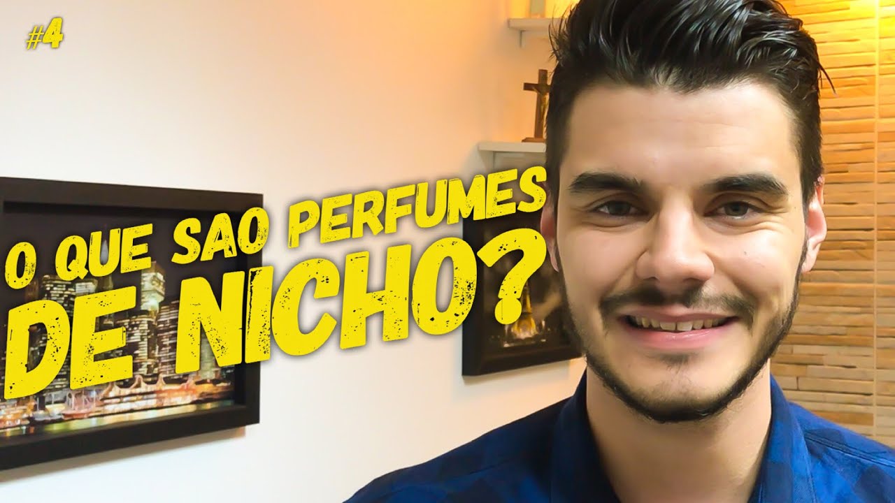 O QUE SÃO PERFUMES DE NICHO ?