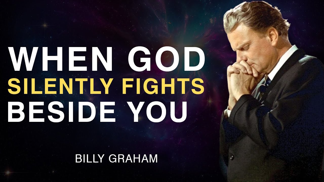 When God Silently Fights Beside You | Billy Graham