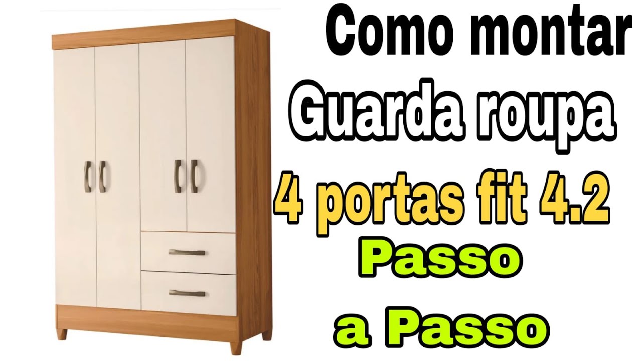Como montar guarda roupa 4 portas fit 4.2 da marca Santos andira passo a passo