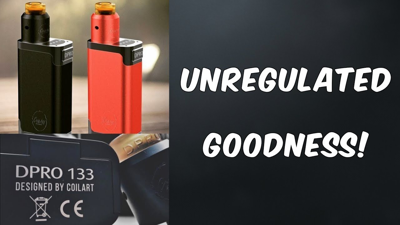 The D-PRO 133 Unregulated Vape Kit!