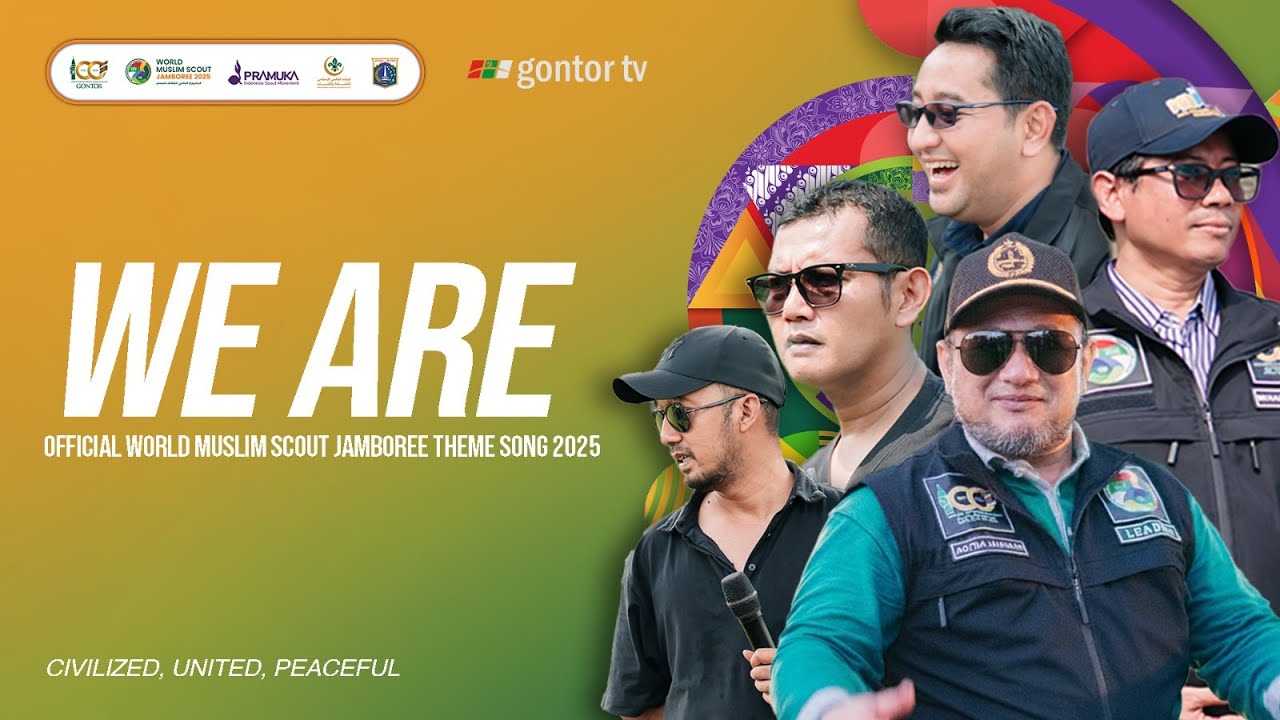WE ARE - Official World Muslim Scout Jamboree Theme Song 2025