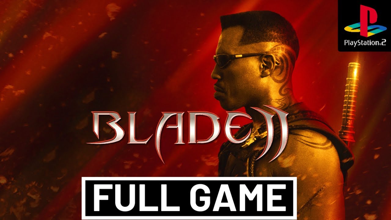 Blade 2 Full Game Walkthrough Longplay PS2