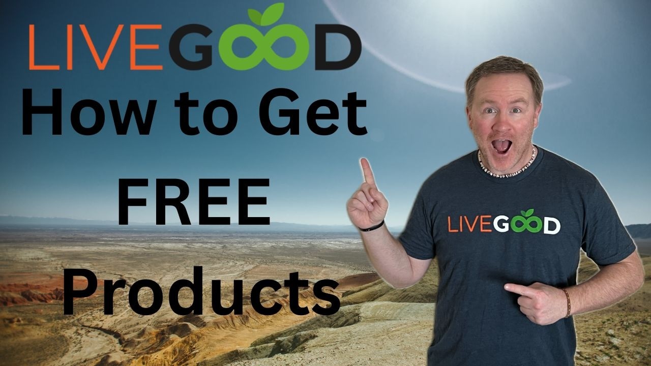 Как получить бесплатные пищевые добавки и другие продукты LiveGood