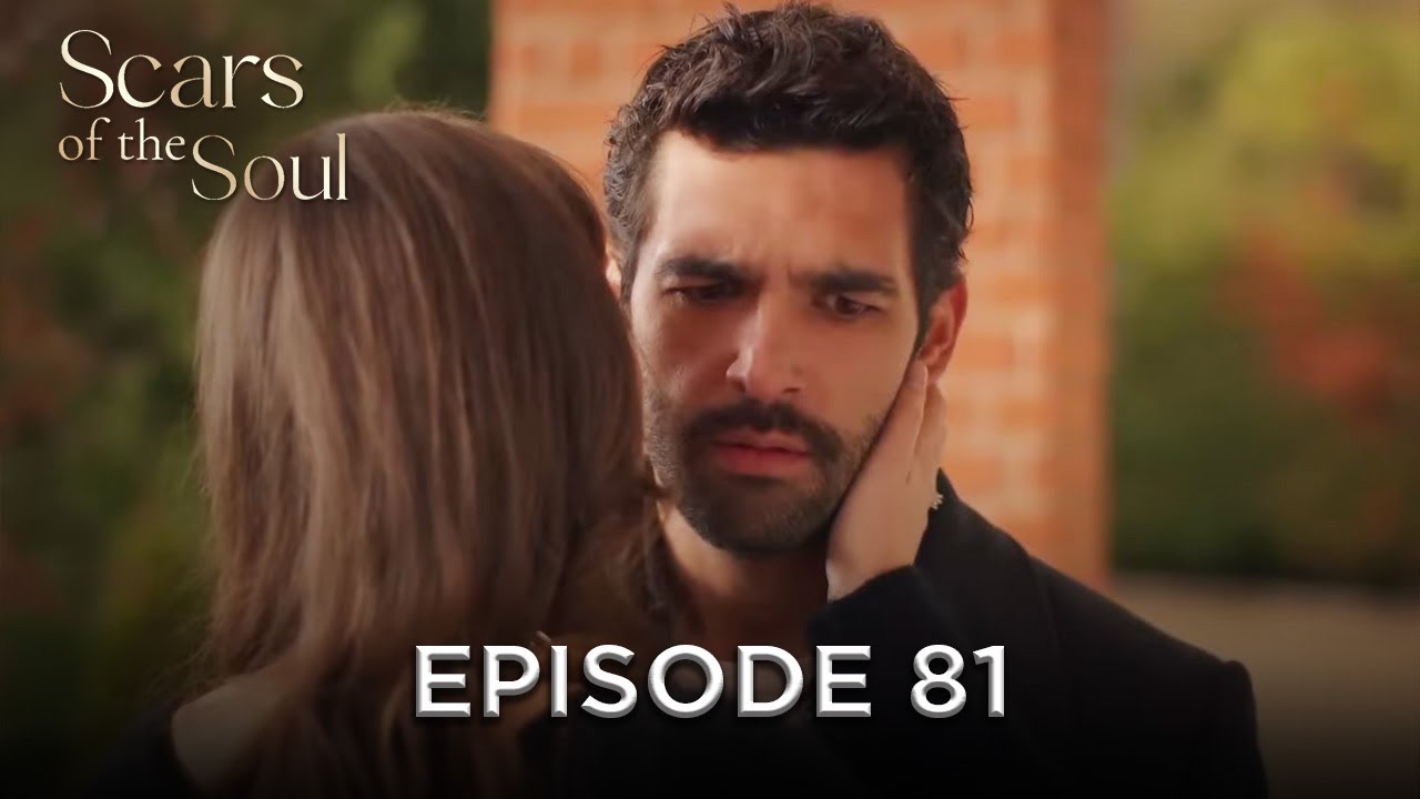 Scars of the Soul - Episode 81 | Alaca English Subtitles