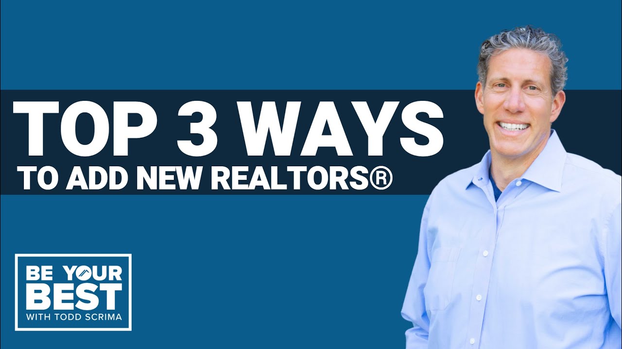 Top 3 Ways to add new REALTORS | BYB Ep 104