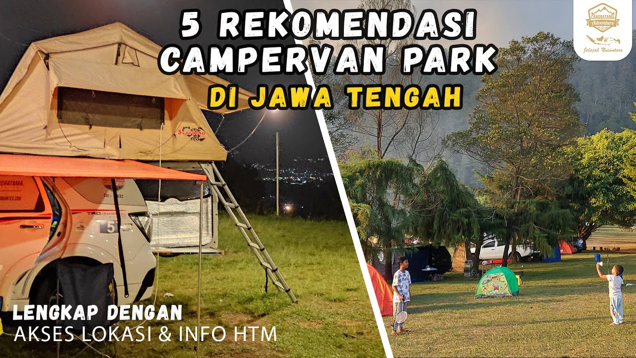 Rekomendasi Tempat Campervan di Jawa Tengah | Spot Solo Camping Terbaik |  Campervan Indonesia