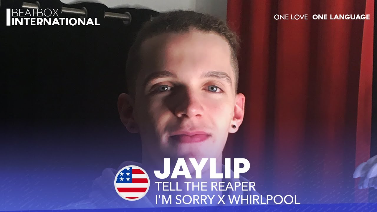 JAYLIP 🇺🇸 | Tell The Reaper I'm Sorry X Whirlpool