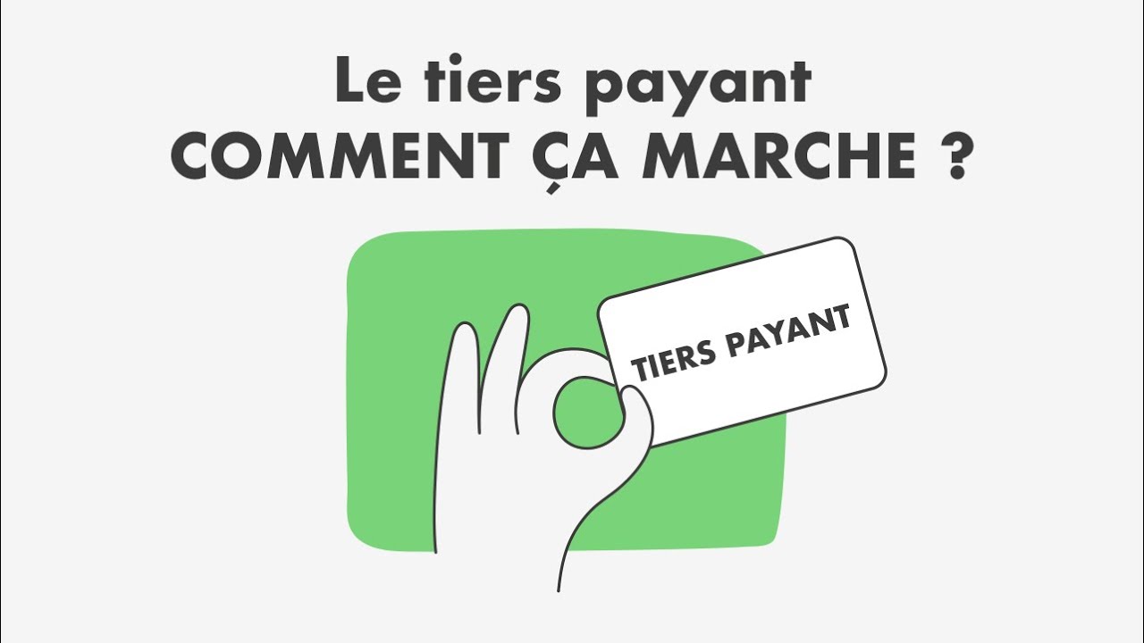 Le tiers payant comment &ccedil;a marche ?