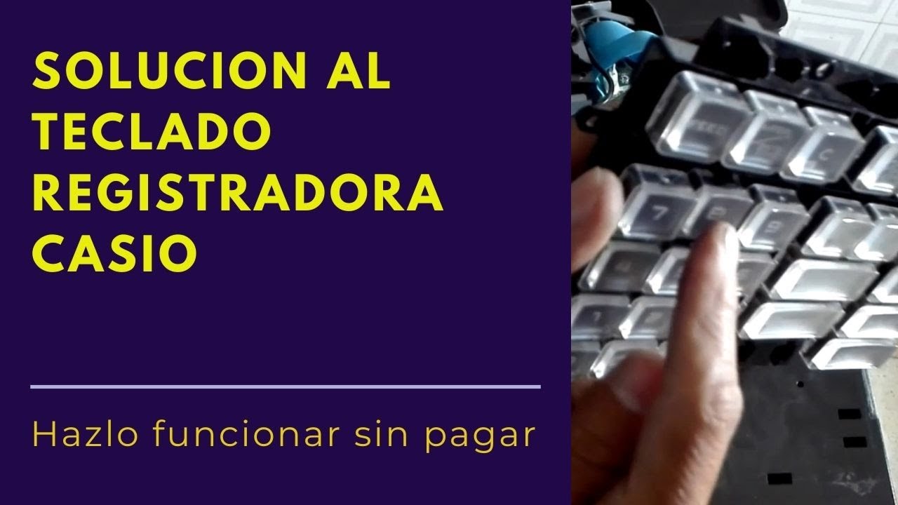 La Solución al Teclado Registradora Casio