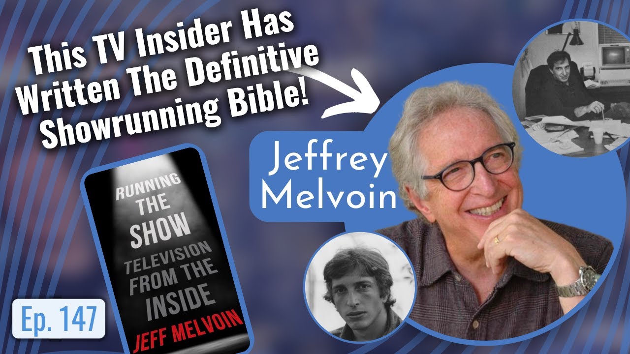 How To Become A Showrunner!